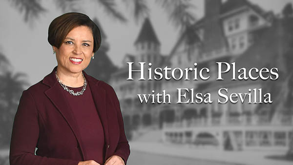 Historic Places with Elsa Sevilla